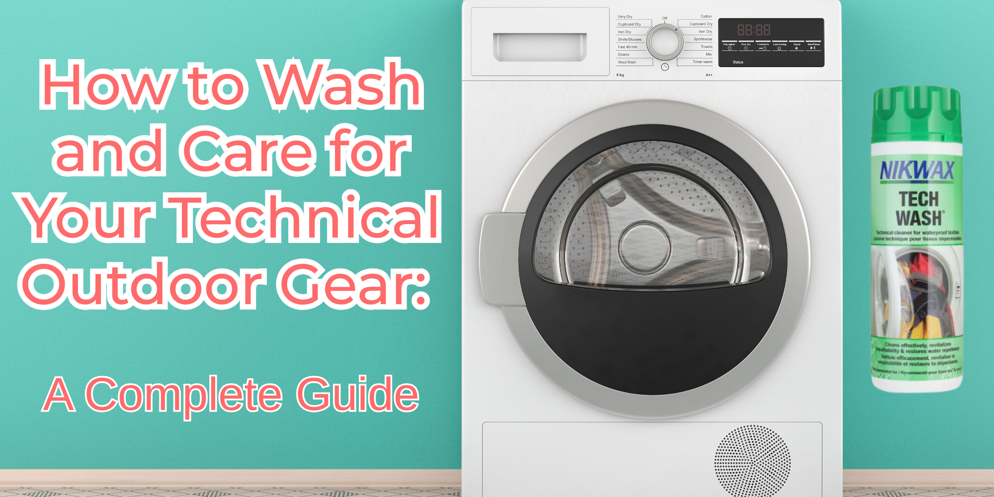 How to Wash and Care for Your Technical Outdoor Gear: A Complete Guide